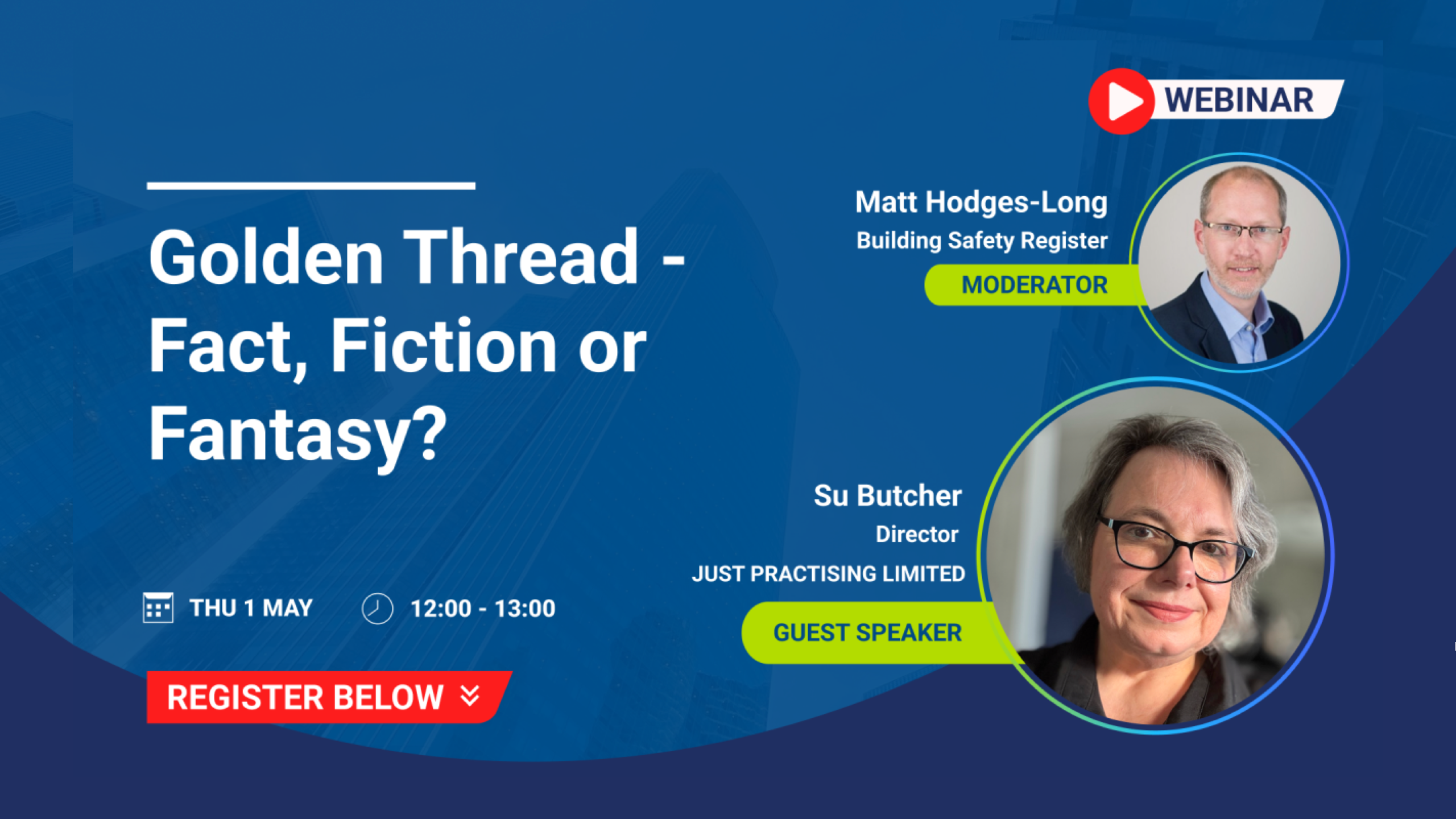 Webinar: Golden Thread - Fact, Fiction or Fantasy