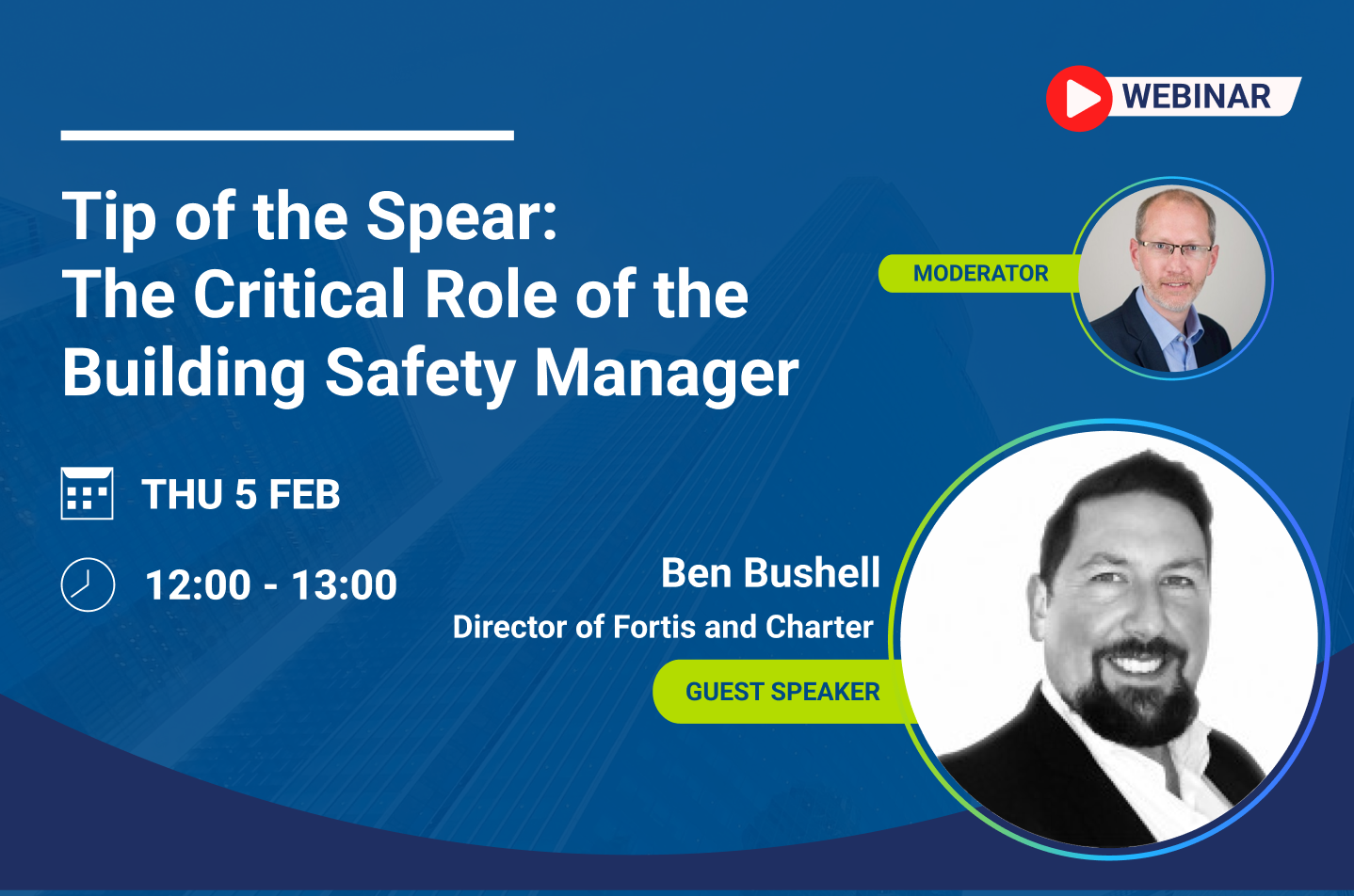 Tip of the Spear – The Critical Role of the Building Safety Manager